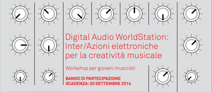 Digital Audio WorldStation: Inter/Azioni elettroniche per la creatività musicale