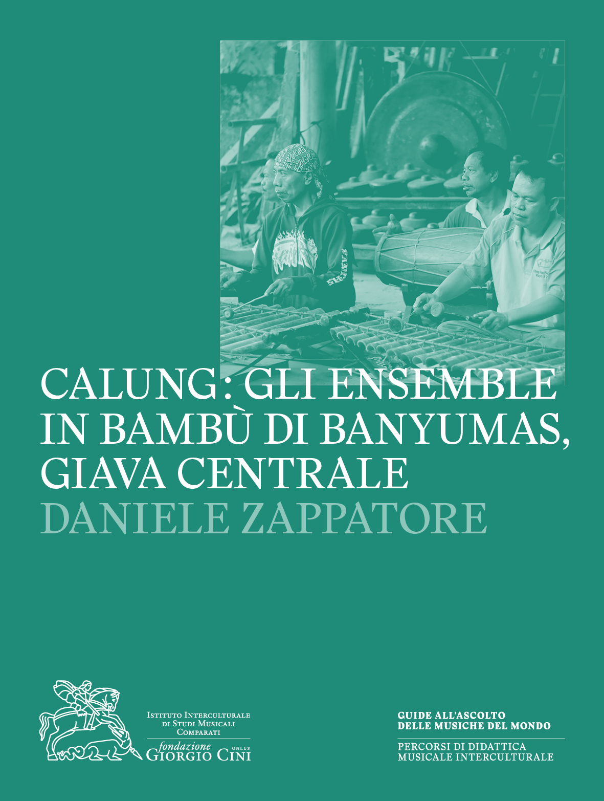 Calung: gli ensemble in bambù di Banyumas (Giava Centrale)